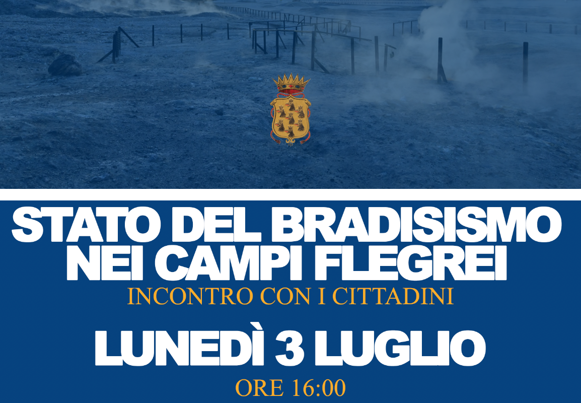Rischio vulcanico ai Campi Flegrei: le istituzioni incontrano i cittadini di Pozzuoli
